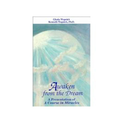 Awaken From the Dream