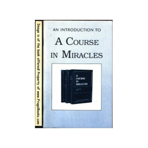 Introduction to 'A Course in Miracles'